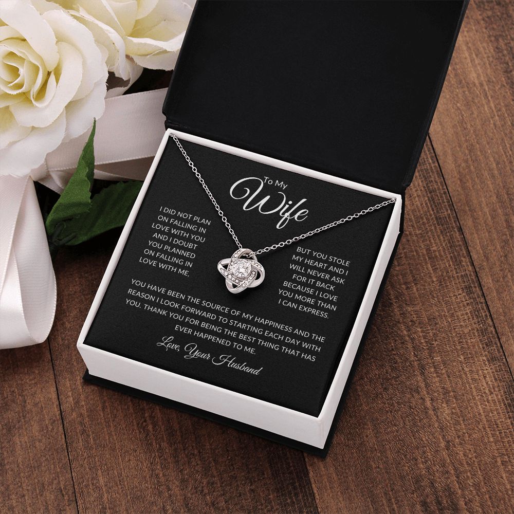 To My Wife | You Stole My Heart | Love Knot